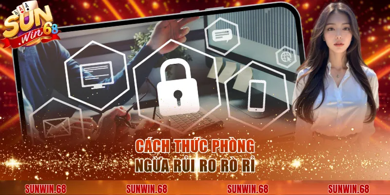 Cách thức phòng ngừa rủi ro rò rỉ